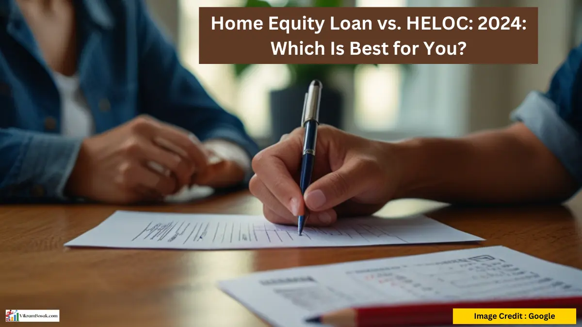 Home equity loan vs. HELOC