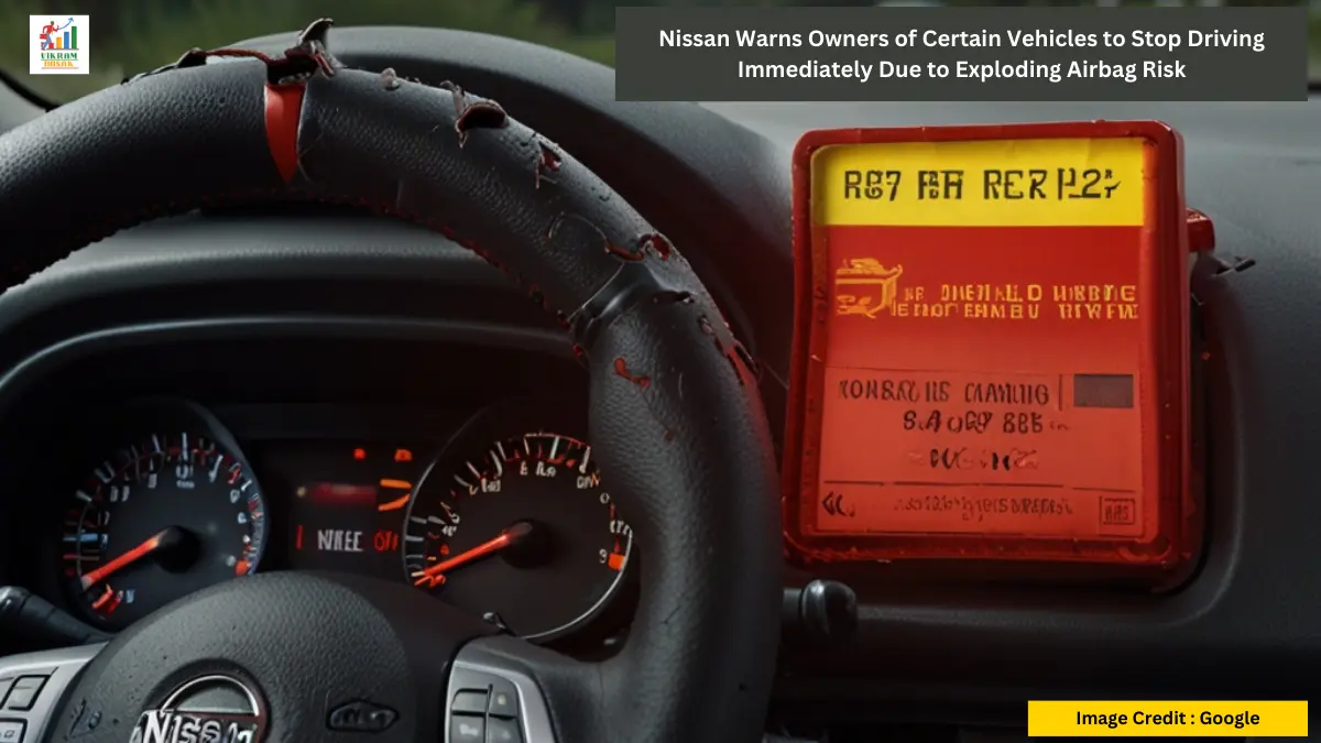 Urgent Warning: Nissan Warns Owners of Certain Vehicles to Stop Driving Immediately Due to Exploding Airbag Risk