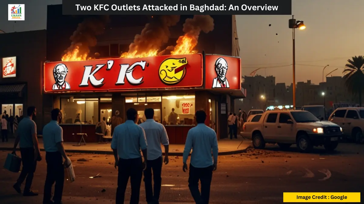 Two KFC Outlets Attacked in Baghdad: An Overview