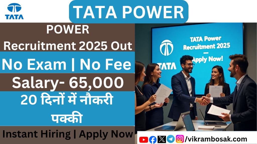 🔥 TATA Power Recruitment 2025